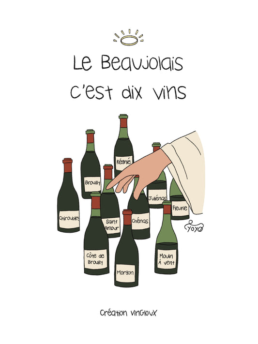 Le Beaujolais c’est dix vin